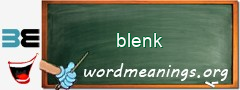 WordMeaning blackboard for blenk
